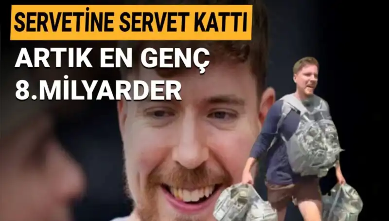 Youtuber MrBeast, 1 Milyar Dolar Servetiyle En Genç 8. Milyarder Oldu