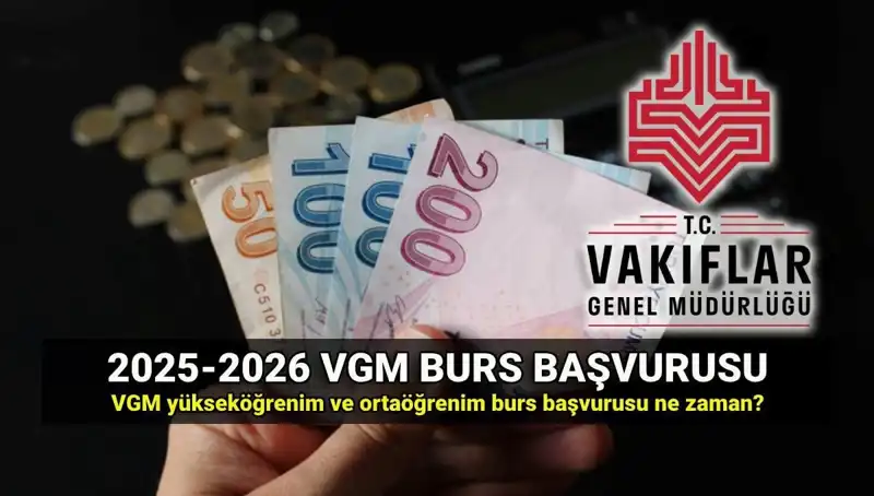 2025 Vakıflar Genel Müdürlüğü Burs Başvuru Tarihleri Açıklandı!