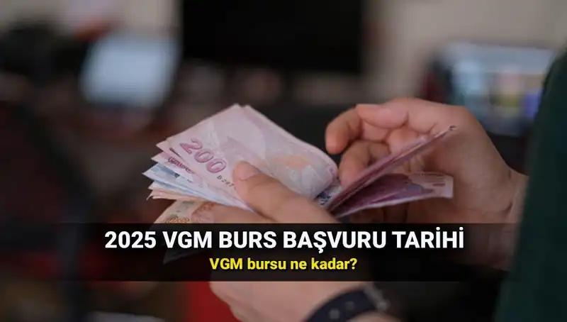 VGM Burs Başvuru Takvimi 2025: Hangi Öğrenciler Burs Alabilir?